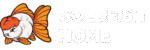 Goldfish Home